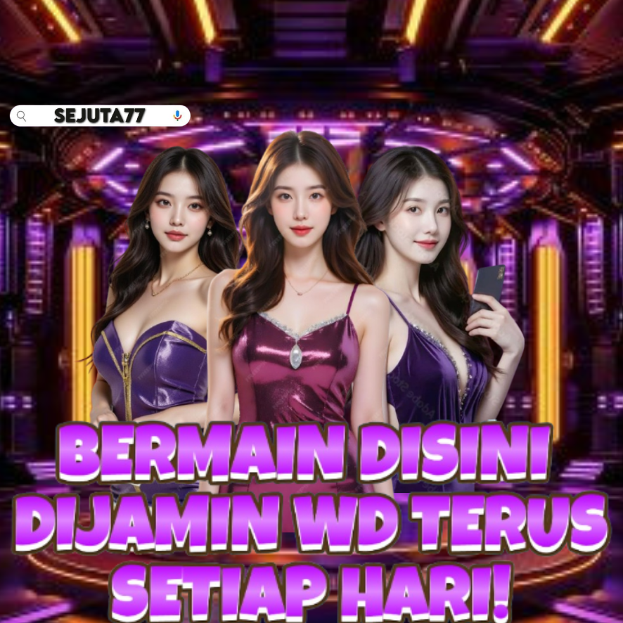SEJUTA77 : Situs Gacor Solusi Mudah Untuk Maxwin Game Slot Online